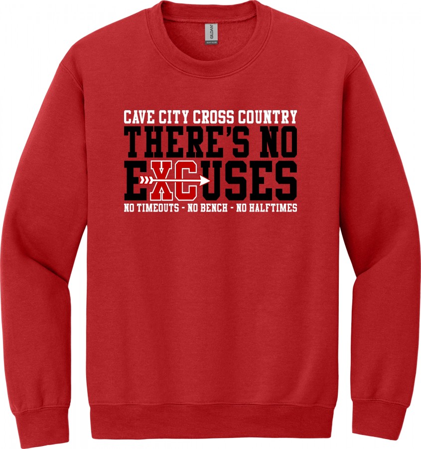 CAVE CITY "NO EXCUSES" XC YOUTH/ADULT SWEATSHIRT